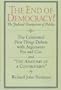 The End of Democracy?: The Judical Usurpation of Politics