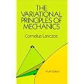 The Variational Principles of Mechanics (Dover Books on Physics & Chemistry)