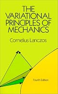 The Variational Principles of Mechanics (Dover Books on Physics and Chemistry)