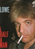 Half A Boy & Half A Man / Nick Lowe