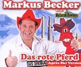 Das Rote Pferd (Apres Ski Version) - Markus Feat.Mallorca Co Becker