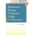 Parkinson's Disease Treatment Guide for Physicians