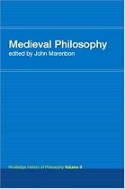 Medieval Philosophy: Vol. 3 (Routledge History of Philosophy)