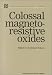Image: Shopper's Delight: Electric Conductivity in The Books Store ~ Colossal Magnetoresistive Oxides (Advances In Condensed Matter Science, Volume 2)