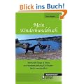 Mein Kinderhundebuch: Wertvolle Tipps & Tricks zur Hundeerziehung f�r Kinder - leicht verst�ndlich