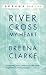 River Cross My Heart
