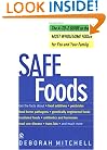 Safe Foods: The A-Z Guide to the Most Wholesome Foods For You and Your Family