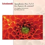 Lutoslawski: Symphonies Nos. 3 & 4