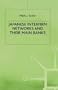 Japanese Interfirm Networks and Their Main Banks