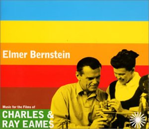ミュージック・フォー・フィルムズ・オブ・チャールズ&レイ・イームズ サントラ チャールズ&レイ・イームズ