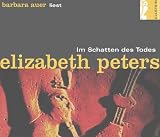 Im Schatten des Todes, 3 Cassetten - Elizabeth Peters, Barbara Mertz, Barbara Auer