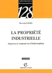 La propri�t� industrielle : Sources e...