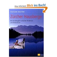 Z�rcher Hausberge: 60 Wandergipfel zwischen Bodensee und Brienzersee