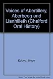 Voices of Abertillery, Aberbeeg and Llanhilleth