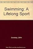Swimming : a lifelong activity