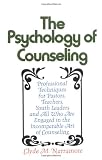 The Psychology of Counseling