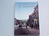 So you think you know? St Albans