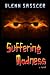 Search : Suffering Madness - A thriller, suspense novel.