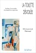 La Toilette d�voil�e