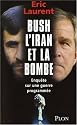 Bush, l'Iran et la bombe