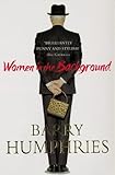 Women in the background : a novel