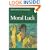 Moral Luck: Philosophical Papers 1973-1980