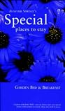 Special Places to Stay: Garden Bed & Breakfast