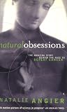 Natural Obsessions
