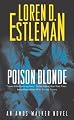 Poison Blonde (The Amos Walker Series #17)
