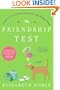 The Friendship Test: A Novel