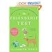 The Friendship Test: A Novel