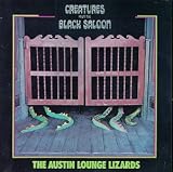 Creature From the Black Saloon