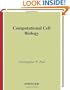 Computational Cell Biology