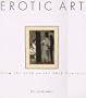 Erotic Art: From the 17th to the 20th Century