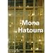Mona Hatoum (Contemporary Artists (Phaidon))