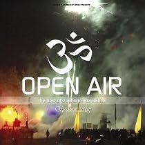 Open Air - the Best of Psy Trance and Goa Season 2005