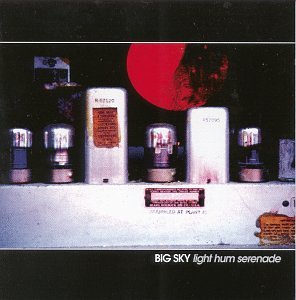 Big Sky - Light Hum Serenade - Zortam Music