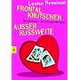 Frontalknutschen / Au�er Kussweite: Bekenntnisse der Georgia Nicolson