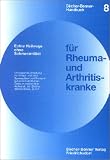 Bircher-Benner-Handb&uuml;cher - Bircher-Benner-Leitf&auml;den: Handbuch f&uuml;r Rheumakranke und Arthritiskranke: Bd - 8 - 