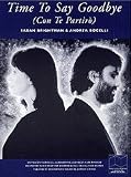 `Time To Say Goodbye` (Con Te Partiro) Sheet Music (Sarah Brightman & Andrea Bocelli) (Arranged for Piano/Voice/Guitar)