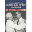 Rag-Tags, Scum, Riff-Raff and Commies: The U.S. Intervention in the Dominican Republic, 1965-1966