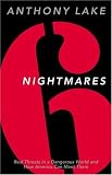 Six Nightmares: Real Threats in a Dangerous World and How America Can Meet Them