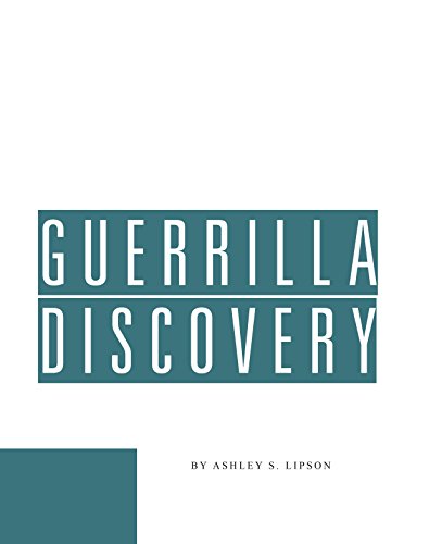 Guerrilla Discovery