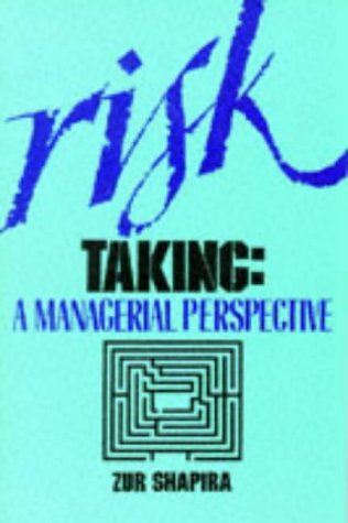 Risk Taking: A Managerial Perspective