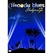 Moody Blues: Lovely to See You  (2005)