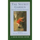 The Secret Garden (Norton Critical Edition) by Frances Hodgson Burnett and Gretchen Gerzina