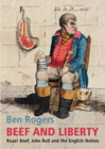 City Travel Guides Discounted  Books : Beef and Liberty: Roast Beef, John Bull and the English Patriots