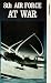 8th Air Force At War [VHS]