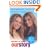 Mary-Kate & Ashley: Our Story--Updated edition: The Official Biography