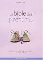 La Bible des pr&eacute;noms